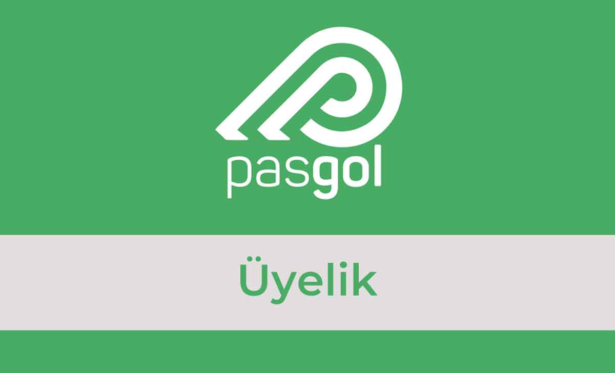 Pasgol Üyelik