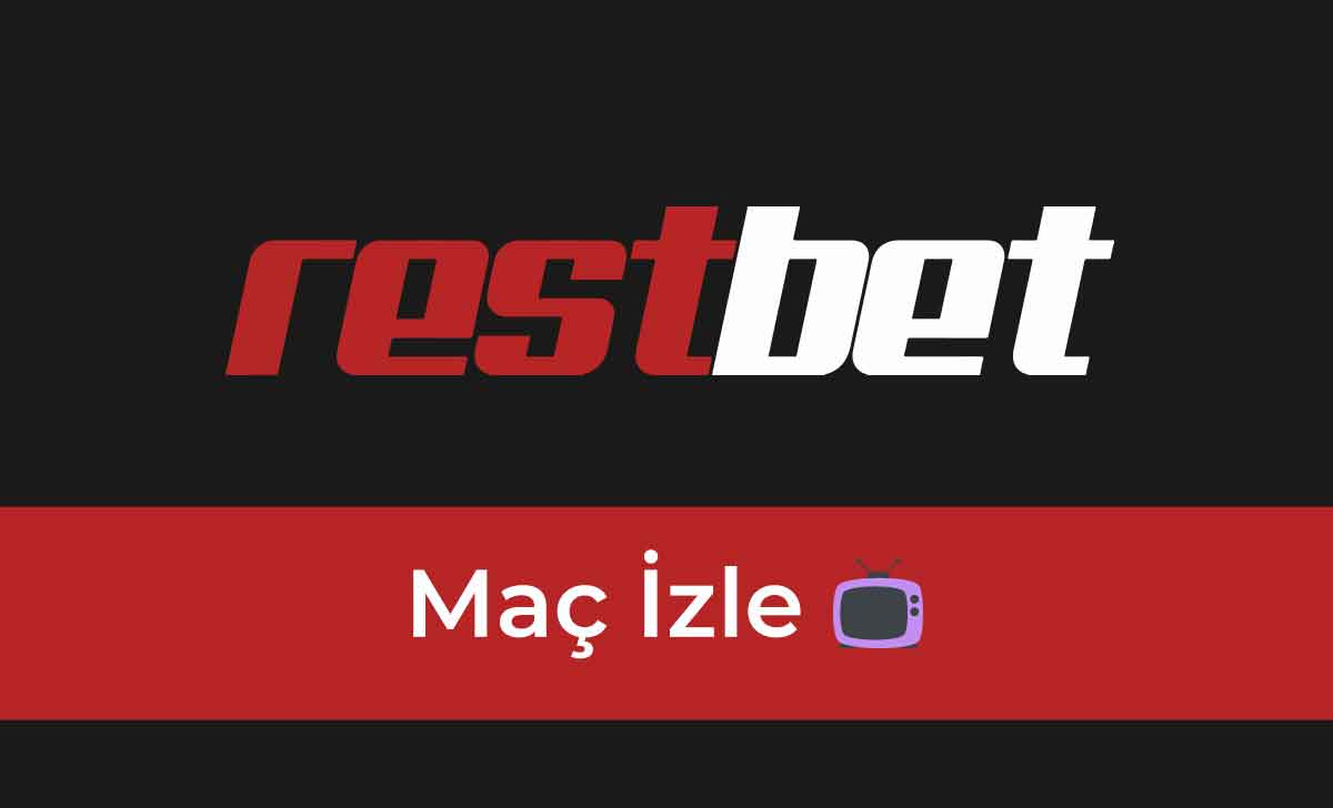 Restbet Maç İzle